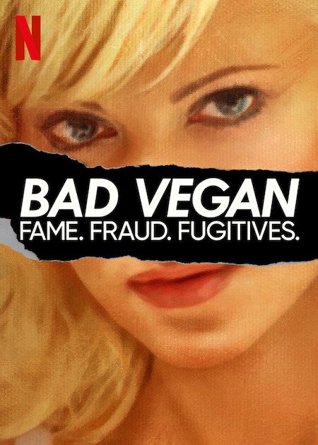 Courtesy of Netflix Bad Vegan.jpeg
